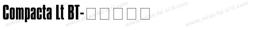 Compacta Lt BT字体转换